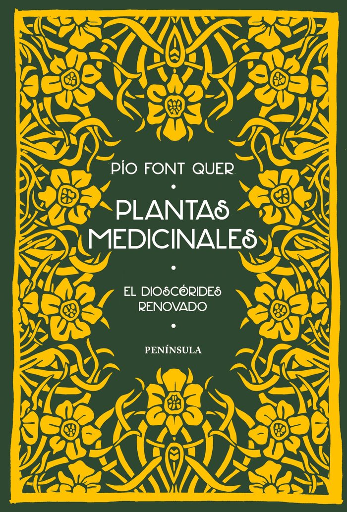 PLANTAS MEDICINALES - EL DIOSCORIDES RENOVADO