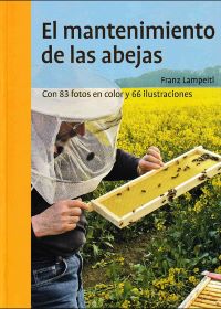 El mantenimiento de las abejas El mantenimiento de las abejas