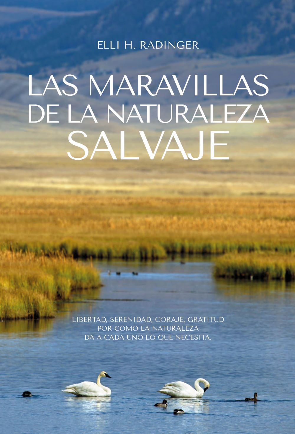 Las maravillas de la naturaleza salvaje