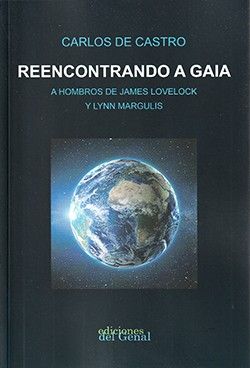 Reencontrando a Gaia Reencontrando a Gaia