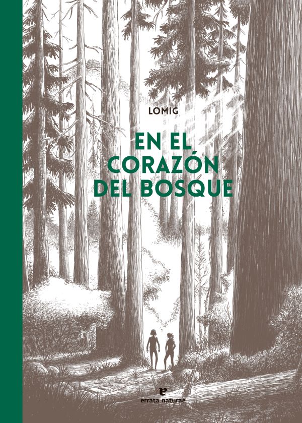 En el corazón del bosque