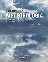 Conocer la Meteorología Conocer la Meteorología